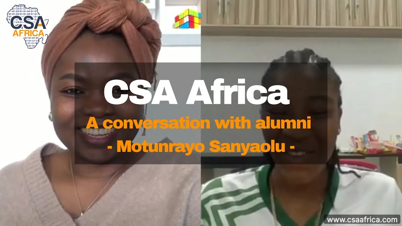 CSA Africa Alumni Interview: Motunrayo Sanyaolu
